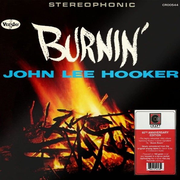 JOHN LEE HOOKER – BURNIN' (1962) - LP 60TH ANNIVERSARY EDITION 2022 SIFIR PLAK