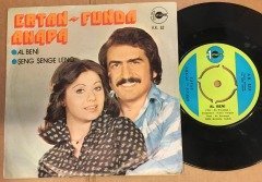 ERTAN & FUNDA ANAPA - AL BENİ / ŞENG ŞENGE LENG 7'' 45 DEVİR