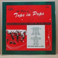 AN HOUR OF TOPS IN POPS / ROYALE POPULAR ORCHESTRA AND SINGERS - LP 2.EL PLAK