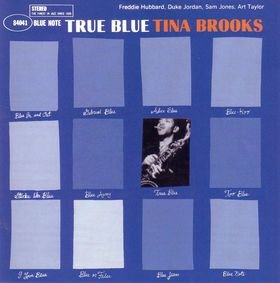 TINA BROOKS – TRUE BLUE (1960) - BLUE NOTE CD SIFIR