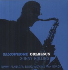 SONNY ROLLINS - SAXOPHONE COLOSSUS (1956) - PLAK SIFIR