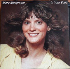 MARY MacGREGOR - IN YOUR EYES (1978) - 2.EL PLAK