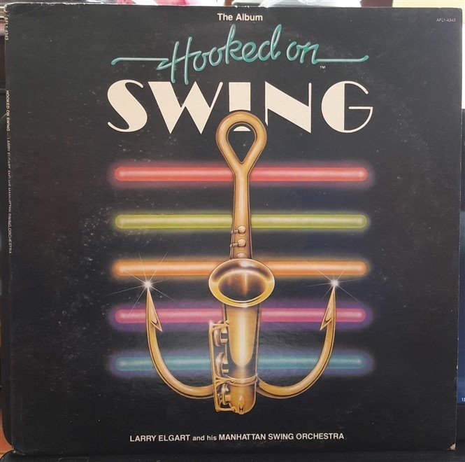 HOOKED ON SWING - LARRY ELGART (1982) - PLAK 2.EL