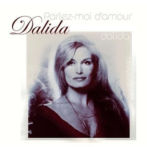 DALIDA - PARLEZ-MOI D'AMOUR  LP COMPILATION RENKLİ SIFIR PLAK