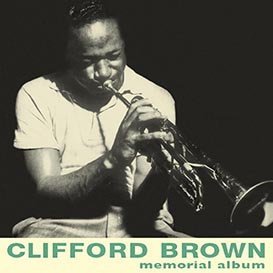 CLIFFORD BROWN - MEMORIAL (1953) 2014 LP SIFIR PLAK
