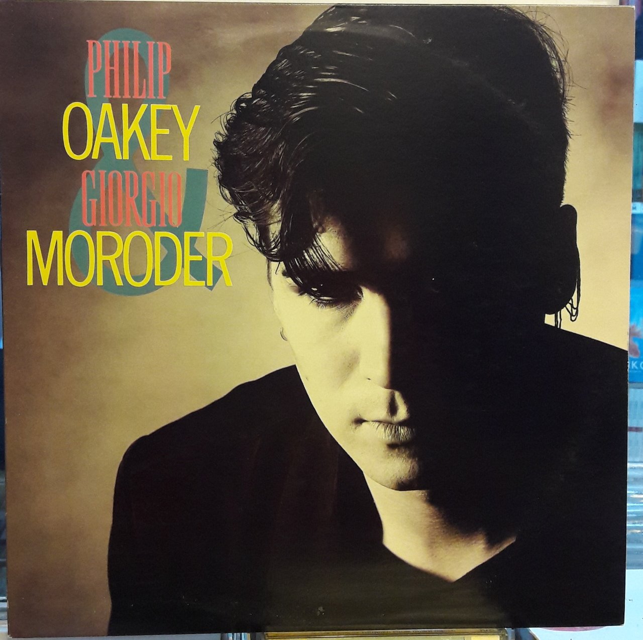PHILIP OAKEY & GIORGIO MORODER (1984) -  PLAK 2.EL