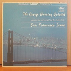 GEORGE SHEARING QUINTET - SAN FRANCISCO SCENE - LP 2.EL PLAK