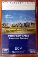 PAT METHENY GROUP - AMERICAN GARAGE (1979) ECM CASSETTE MADE IN W. GERMANY ''NEW''