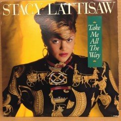 STACY LATTISAW - TAKE ME ALL THE WAY - LP 2.EL PLAK