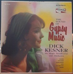 THE SOUND OF GYPSY MUSIC - DICK KESNER - PLAK 2.EL