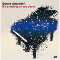 BUGGE WESSELTOFT - IT'S SNOWING ON MY PIANO (1997) LP ACT MUSIC 180GR 2012 EDITION SIFIR