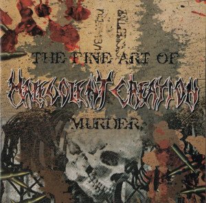 MALEVOLENT CREATION – THE FINE ART OF MURDER (1998) - CD SIFIR