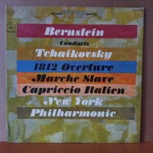 BERNSTEIN CONDUCTS TCHAIKOVSKY / 1812 OVERTURE, MARCHE SLAVE, CAPRICCIO ITALIEN (1963) - LP 2.EL PLAK