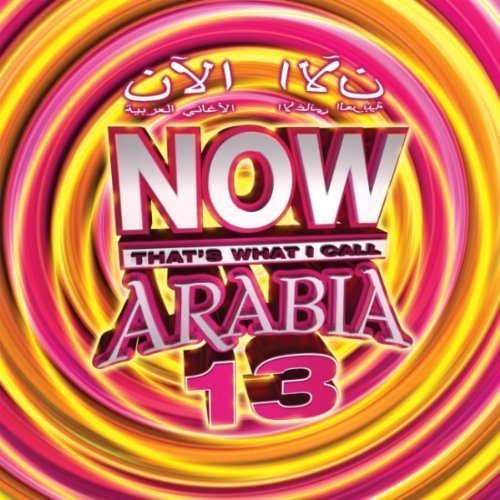 NOW THAT'S WHAT I CALL ARABIA 13 KARIŞIK ARAPÇA POP CD 2.EL
