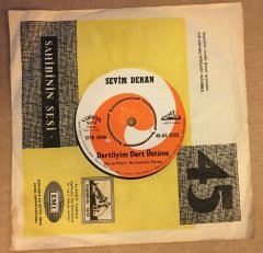 SEVİM DERAN - KALPSİZ / DERTLİYİM DERT ÜSTÜNE 7'' 45 DEVİR