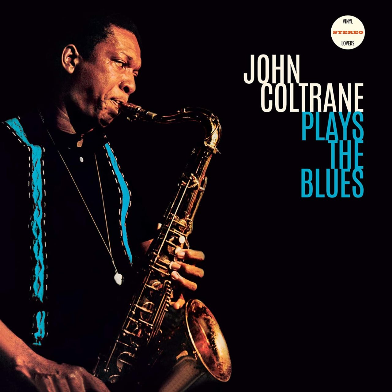 JOHN COLTRANE - PLAYS THE BLUES (1962) - LP 180GR 2020 EDITION SIFIR PLAK