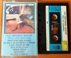 PAT METHENY GROUP - STILL LIFE (TALKING) (1988) MMY CASSETTE MADE IN TURKEY ''USED'' PAPER LABEL