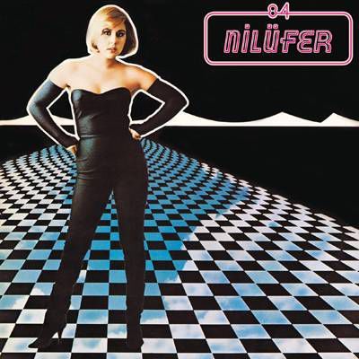 NİLÜFER - 84 (1984) - PLAK 2012 SIFIR