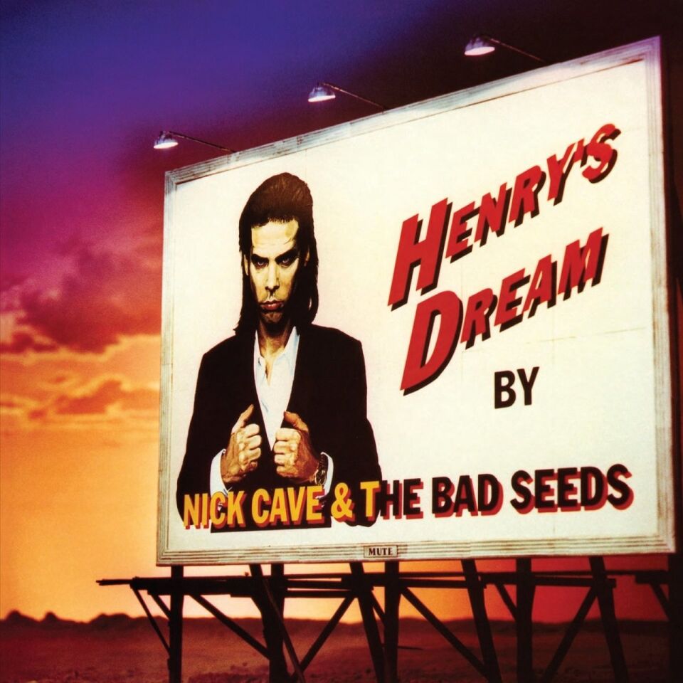 NICK CAVE & THE BAD SEEDS - HENRY'S DREAM (1992) - LP 180GR 2015 EDITION SIFIR PLAK