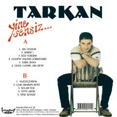 TARKAN - YİNE SENSİZ (1992) - SIFIR PLAK