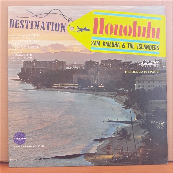 DESTINATION HONOLULU - SAM KAILUHA - LP 2.EL PLAK