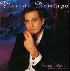 PLACIDO DOMINGO - BE MY LOVE (1990) - CD 2.EL