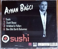AYHAN BAĞCI - SUSHI (2011) NAZO MÜZİK CD 2.EL