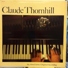 CLAUDE THORNHILL - CLAUDE THORNHILL (1980) -  PLAK 2.EL