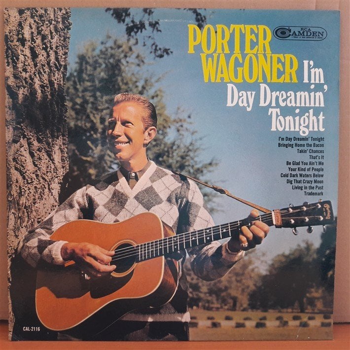 PORTER WAGONER - I'M DAY DREAMIN' TONIGHT (1967) - LP 2.EL PLAK