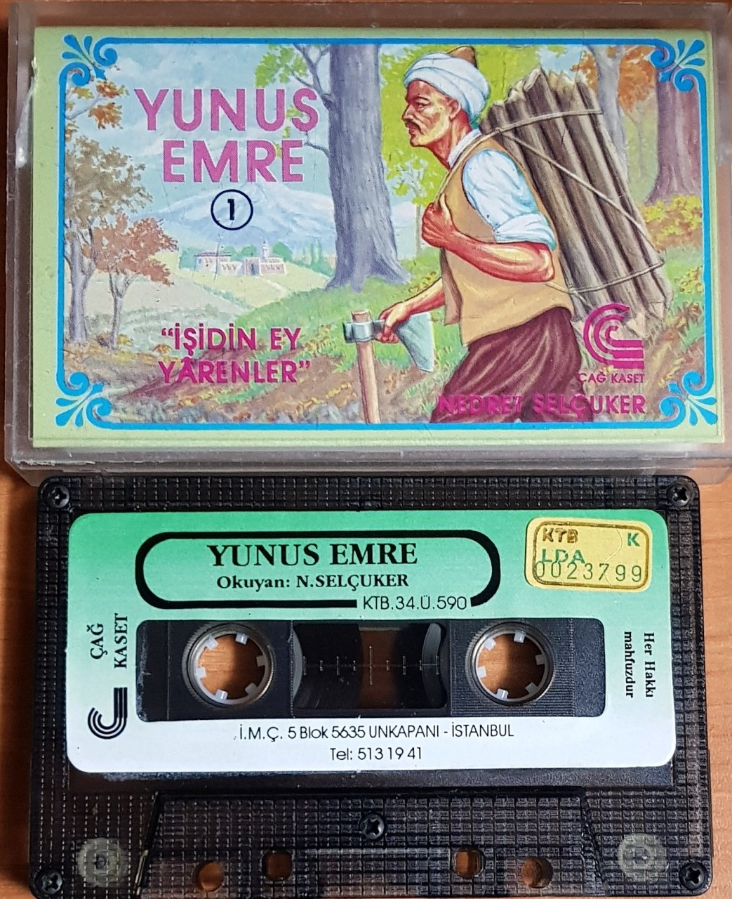 YUNUS EMRE - İŞİDİN EY YARENLER / NEDRET SELÇUKER / ÇAĞ KASET 2.EL