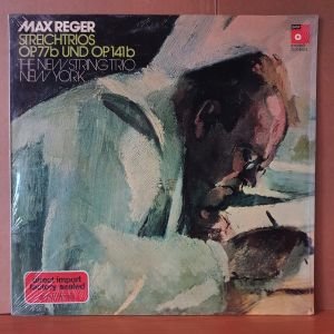 MAX REGER - STREICHTRIOS OP. 77B UND OP. 141B (1974) - LP DÖNEM BASKISI SIFIR PLAK