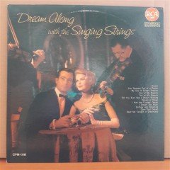 DREAM ALONG WITH THE SINGING STRINGS - LP 2.EL PLAK