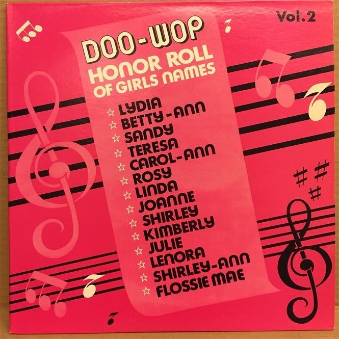 DOO-WOP HONOR ROLL OF GIRLS NAMES - LP 2.EL PLAK