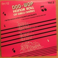 DOO-WOP HONOR ROLL OF GIRLS NAMES - LP 2.EL PLAK