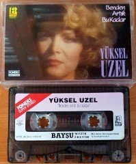 YÜKSEL UZEL - BENDEN ARTIK BU KADAR KASET 2.EL