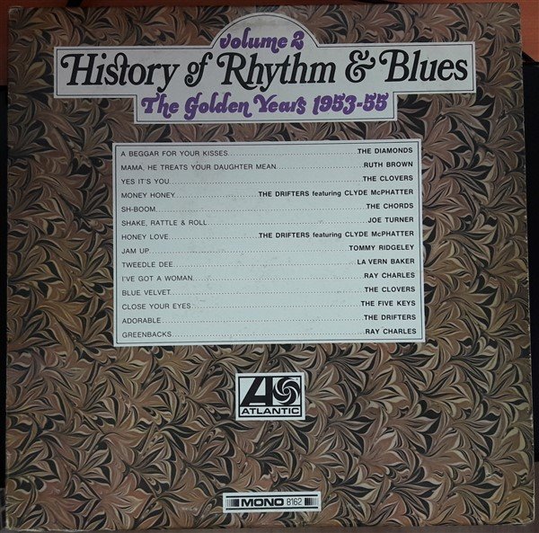 HISTORY OF RHYTHM & BLUES THE GOLDEN YEARS 1953-55 (DIAMONDS,RUTH BROWN,CLOVERS,JOE TURNER,RAY CHARLES,DRIFTERS...) - 2.EL PLAK