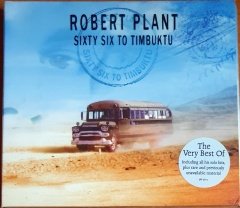 ROBERT PLANT - SIXTY SIX TO TIMBUKTU / VERY BEST OF (2003) - 2CD 2.EL