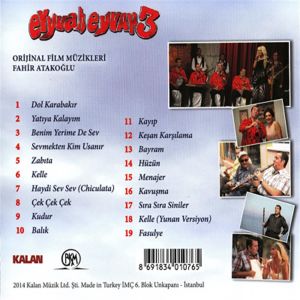 EYYVAH EYVAH 3 - ORİJİNAL FİLM MÜZİKLERİ / SOUNDTRACK - ATA DEMİRER, FAHİR ATAKOĞLU (2014) - CD AMBALAJINDA SIFIR