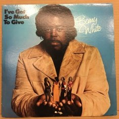 BARRY WHITE - I'VE GOT SO MUCH TO GIVE 1973 2.EL PLAK