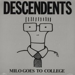 DESCENDENTS - MILO GOES TO COLLEGE (1982) - PLAK SIFIR