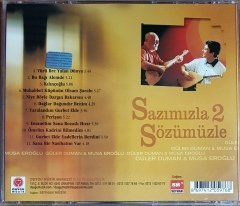 SAZIMIZLA SÖZÜMÜZLE 2 / GÜLER DUMAN & MUSA EROĞLU (2003) DUYGU MÜZİK CD 2.EL