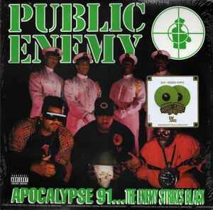 PUBLIC ENEMY – APOCALYPSE 91... THE ENEMY STRIKES BLACK (1991) - 2LP 2015 REISSUE GREEN VINYL SIFIR PLAK
