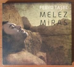 FEBYO TAŞEL - MELEZ MİRAS CD 2.EL