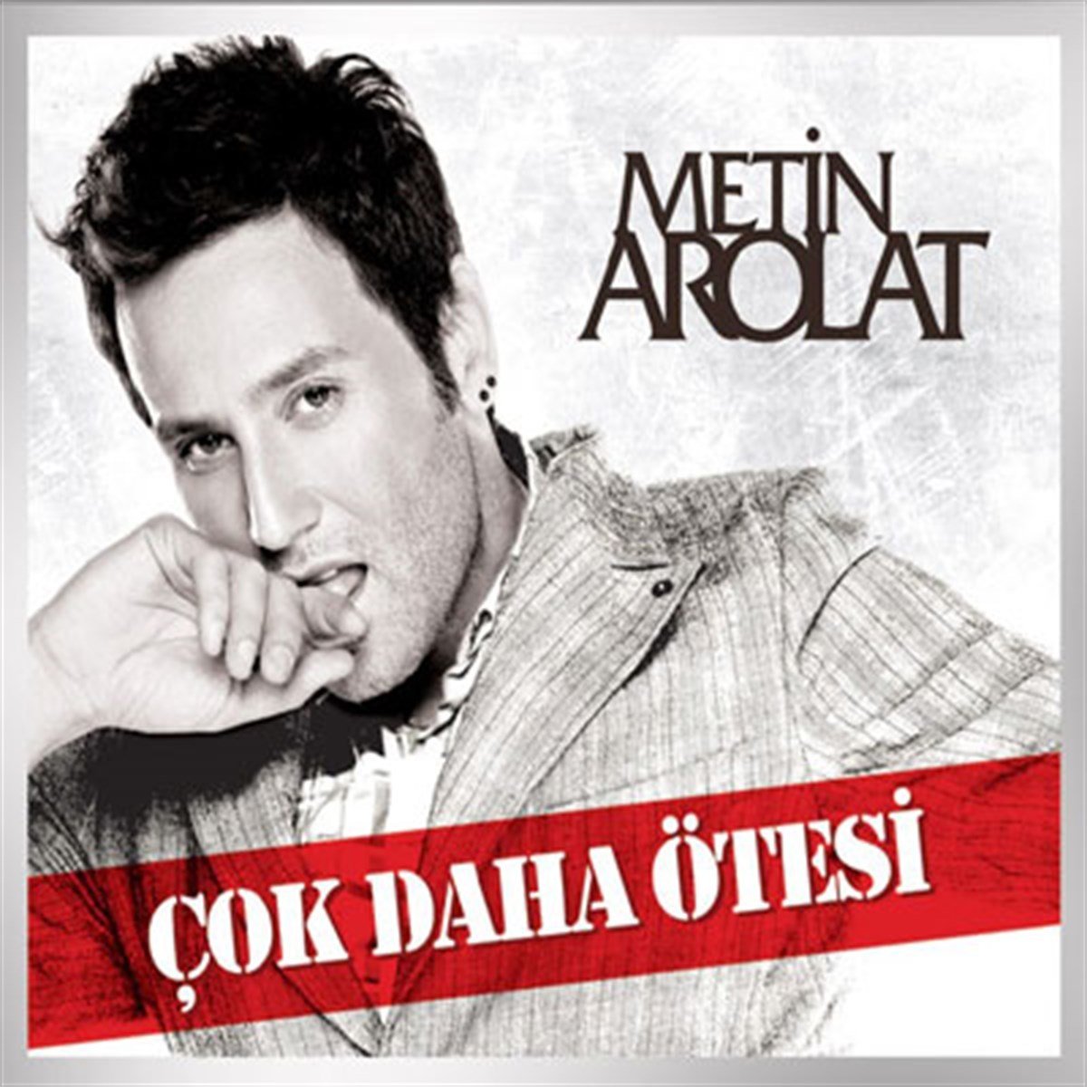 METİN AROLAT - ÇOK DAHA ÖTESİ (2010) CD SIFIR
