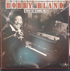 BOBBY BLAND - YOU'VE GOT ME LOVING YOU (1984) - PLAK 2.EL