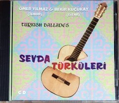 SEVDA TÜRKÜLERİ / TENOR: ÖMER YILMAZ, GİTAR: BEKİR KÜÇÜKAY / ADA MÜZİK CD 2.EL