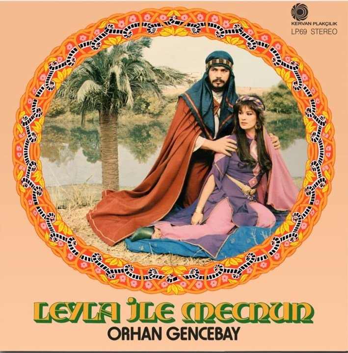ORHAN GENCEBAY - LEYLA İLE MECNUN (1983) - LP 180GR 2020 BASIM SIFIR PLAK