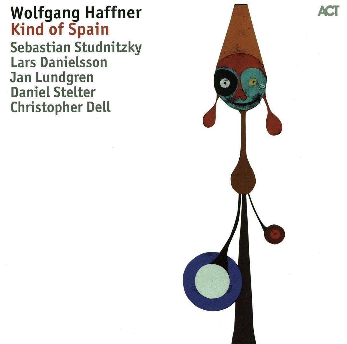 WOLFGANG HAFFNER KIND OF SPAIN (2017) DANIELSSON LUNDGREN LP ACT MUSIC 180GR SIFIR