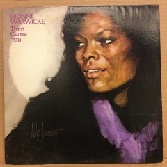 DIONNE WARWICK - THEN CAME YOU 1975 2.EL PLAK