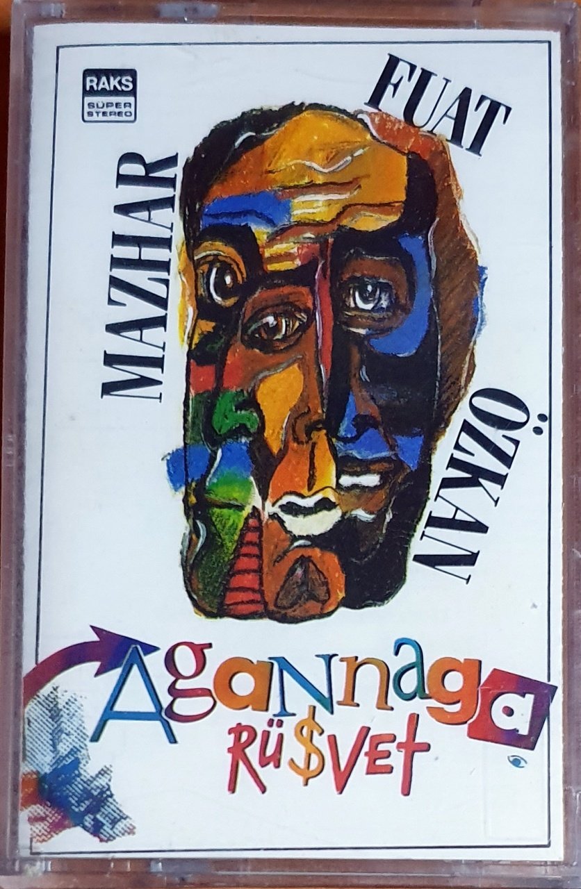 MAZHAR FUAT ÖZKAN - AGANNAGA RÜŞVET (1992) - KASET RAKS MÜZİK SIFIR